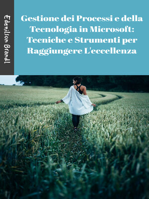 cover image of Gestione dei Processi e della Tecnologia in Microsoft